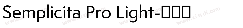 Semplicita Pro Light字体转换